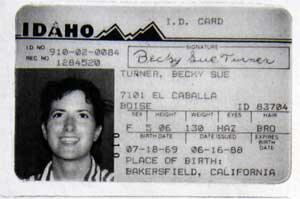 Idaho ID using Becky Sue Turner's name