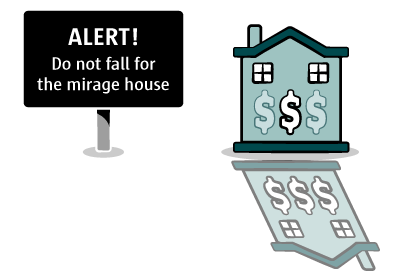 ALERT! don't fall for the mirage house sign
