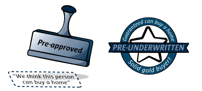 stamp that says 'pre-approved' compared with badge that says 'pre-underwritten'