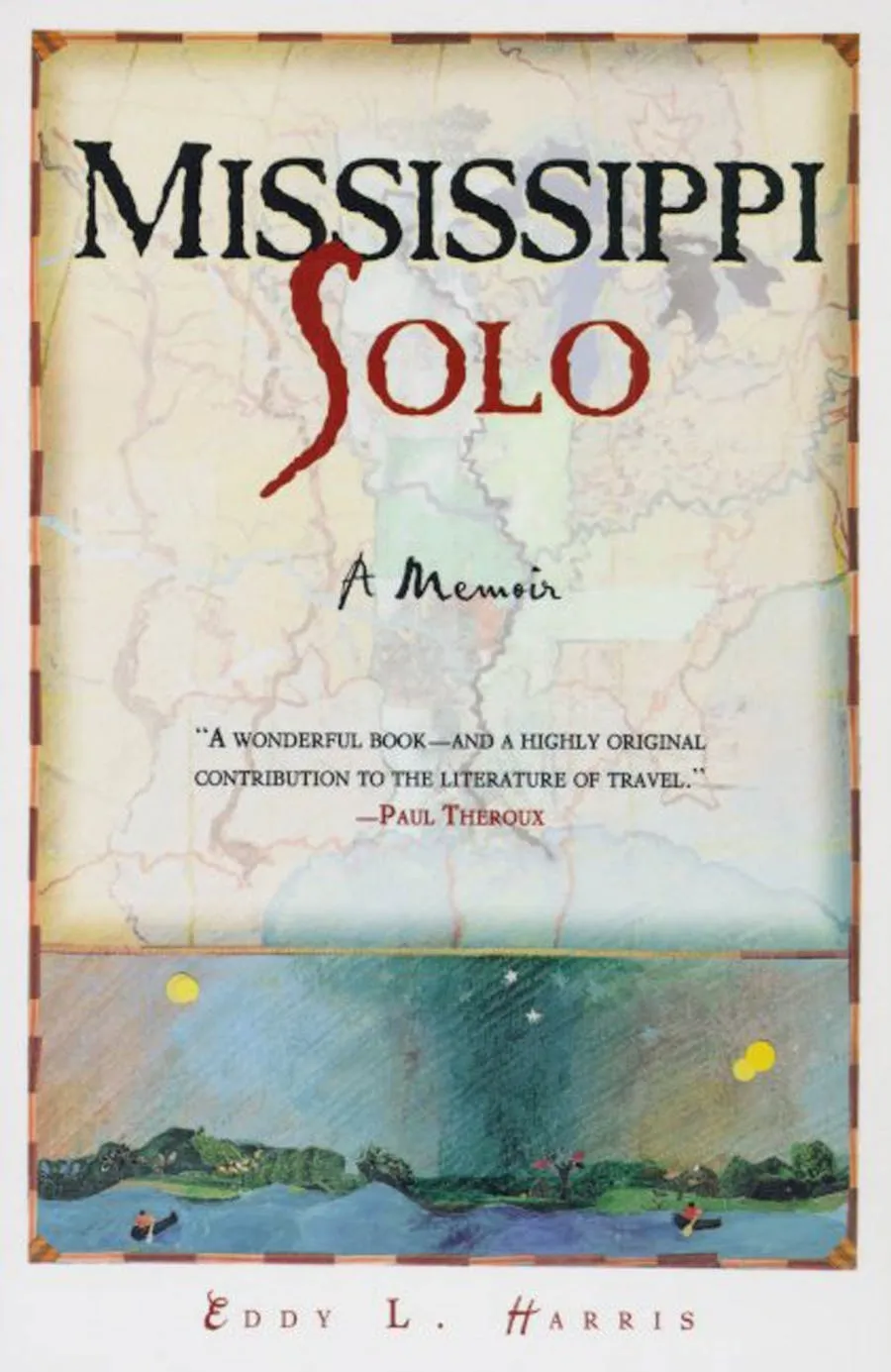 Image of Mississippi Solo: A River Quest book cover