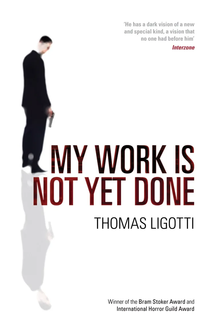 Image of My Work Is Not Yet Done: Three Tales of Corporate Horror book cover